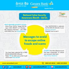 Canara Bank celebrates National Cyber security Awareness Month - October 2021. Be alert & escape online frauds, follow cyber safety tips! Do Your Part #BeCyberSmart #CanaraBank