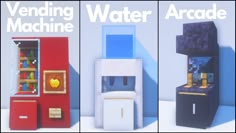 three different types of arcade machines with the words vending water and arcade on them