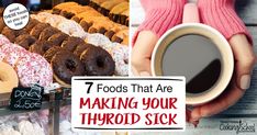 Thyroid Foods To Avoid, Thyroid Healing Foods, Thyroid Imbalance