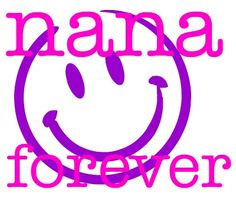 the words nama forever written in pink on a white background with a smiley face