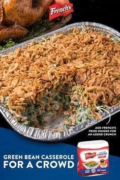 an advertisement for green bean casserole for a crowd