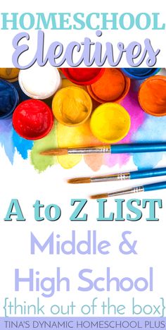 the front cover of homeschool elective's a to z list for middle and high school students