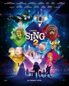 the poster for sing 2 is shown in front of an image of people and animals