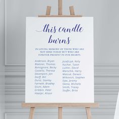 an easel with a sign that says this candle burns