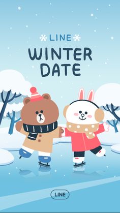 two cartoon bears standing next to each other in the snow with text line winter date