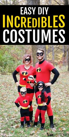 an easy diy halloween costume for the whole family with text overlay that says easy diy incredible costumes