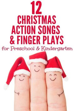 two fingers with faces drawn on them and the words 12 christmas action songs & finger plays for preschool and kindergart