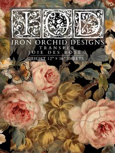 the iron orchid designs book cover features roses and butterflies