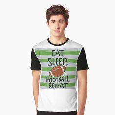 a man wearing an eat sleep football shirt