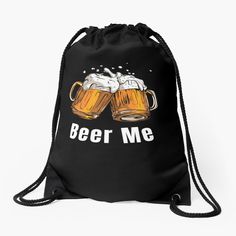 a black drawsack bag with two mugs of beer and the words beer me on it