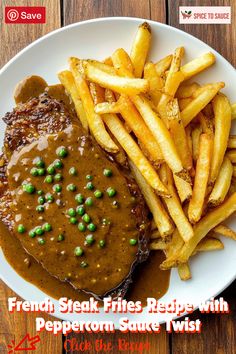 french steak fries with pepperoni sauce and peas on a white plate over a wooden table