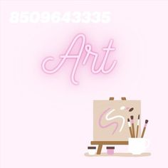 a pink neon sign that says art on the side of a wall next to an easel and paintbrushes