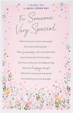 a pink card with flowers on it and the words for someone very special written in cursive writing