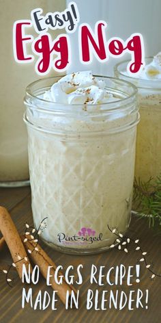 an egg nog recipe in a mason jar