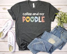 Coffee and My Poodle Shirt Well, let's say goodbye to all this boring apparel... The GodBlessThisDesign team creates custom clothes with great designs to suit all tastes. Our unique and blessed designs are a blast fit for every occasion and always a perfect fit... We combine our beautiful designs with high quality apparel like no one has ever done before. There's nothing worse than being charmed by a nice design and then finding that the apparel with that design looks like an old cheap and mediocre quality apparel. All right, then ... we got you covered. You are absolutely going to love our dynamic duo of comfortable AND cute apparel. A B O U T - T H I S - A P P A R E L Available in : T-shirt,  Women Racerback Tank,  Long Sleeve T-shirt, Sweatshirt Available in size : XS, S, M, L, XL, 2XL, Occupational Therapy Shirts, Slp Shirts, Speech Therapy Shirts, Nursing Shirts, T Shirt Women, Gift For Men, Shirt Women, Teacher Shirts, Custom Clothes