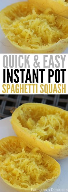 an image of spaghetti dish with text overlay that reads quick and easy instant pot spaghetti squash