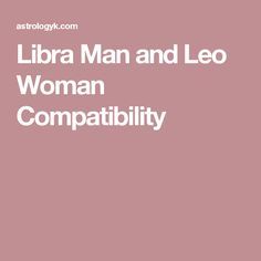 the virgo man and leo woman compabily