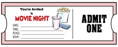 a movie night ticket with a drink and popcorn on it's side, which reads you're invited to the movie night admit one