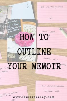 post it notes with the words how to outline your memory on them and pink flowers