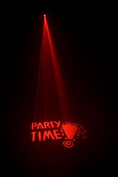 a red light shines on the floor in front of a party time sign