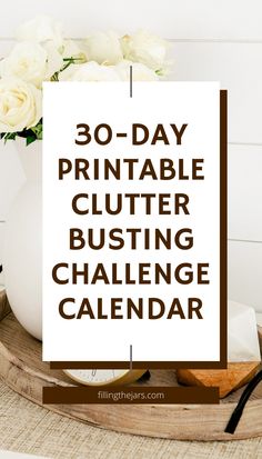 Declutter Calendar, Declutter Calendar Free Printables, February Declutter Calendar, 31 Day Declutter Challenge, January Declutter Challenge 2024, Declutter 365 Calendar, Monthly Organization, Declutter Challenge