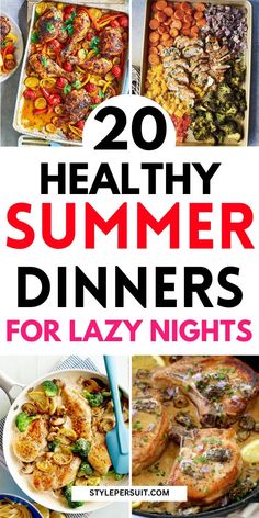 20 healthy summer dinners for lazy nights