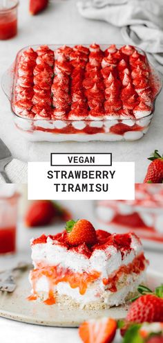 a dessert with strawberries on top and the words vegan strawberry triamisu