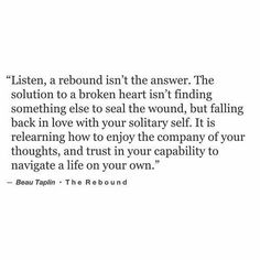 Beau Taplin Quotes, Monday (quotes), Quote Inspirational, Learning To Love Yourself, Quote Life, Breakup Quotes, Love Yourself Quotes