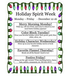 the holiday spirit week poster with christmas lights on it and words in green, red, and purple