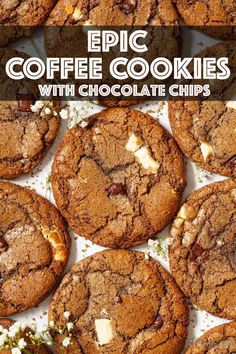 an advertisement for coffee cookies with chocolate chips on the front and back cover, which reads epic coffee cookies with chocolate chips