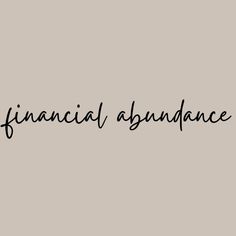 the words financial abundance written in black ink