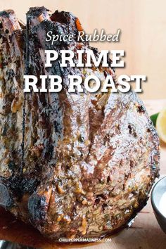 the prime rib roast is ready to be cooked in the oven and served with dipping sauce