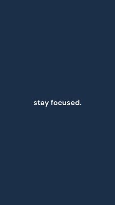 the words stay focused on a dark blue background