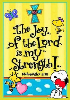 the joy of the lord is in my strength with snoopy and hearts on it