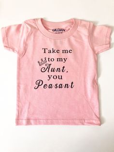 Auntie life is the best life! Let's be honest, when Auntie is in the room no one especially Mom & Dad matter. Funny Name Print Tops For Gifts, Funny Slogan Tops For Gifts, Funny Slogan Tops As Gifts, Funny Text Print Tops As Gift, Funny Slogan Tops As Gift, Aunt And Niece, Auntie Life, To My Aunt, Funny Toddler Shirt