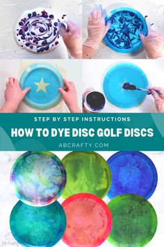 2 examples of using the shaving cream method and stencil method of disc dyeing with 6 different dyed disc golf discs on the bottom. The title reads "step by step instructions - how to dye disc golf discs, abcrafty.com" Homemade Disc Golf Basket, Disc Golf Dyeing, Diy Disc Golf Basket, Disc Golf Art, Disc Dyeing, June Ideas, Disc Golf Discs