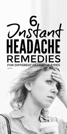 Instant headache relief and remedies for different types of headache including menstrual headaches from periods and menopause. #headache #headacherelief #headacheremedies #tensionheadaches #stressheadaches #headaches Different Headaches, Headache Relief Instant, Headache Types, Doctor Advice