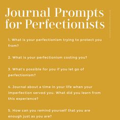 a yellow poster with the words journal prompts for perfectionists