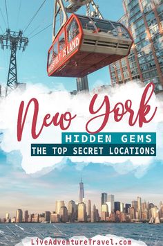 new york hidden gems the top secret locations by live - and - ride travel guide