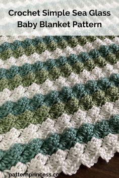 the crochet simple sea glass baby blanket pattern is shown in green and white