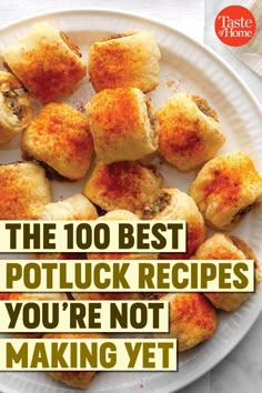 the 100 best potluck recipes you're not making yet