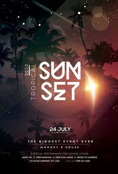 the sun set flyer with palm trees in the background