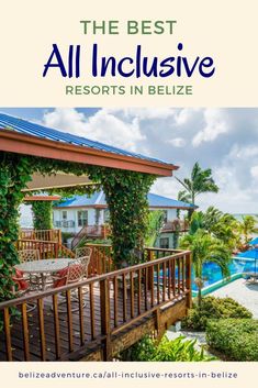 the best all inclusive resort in belize with text overlaying it and an image of