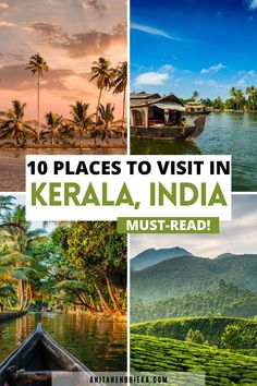 the top places to visit in kerala, india must read