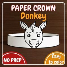 paper crown donkey with no prep for color