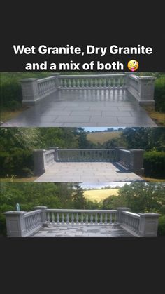 three different views of the same bench in front of some trees and bushes, with text that reads wet granite, dry granite and a mix of both