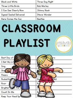 classroom playlist with two children standing next to each other and the words on it