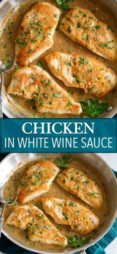 chicken in white wine sauce with parsley on top and the words chicken in white wine sauce