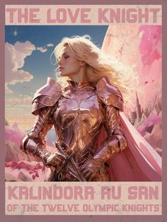 a woman in armor standing next to a giant pink rock with the words, the love knight