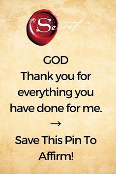 a piece of paper with the words god thank you for everything you have done for me save this pin to affirm